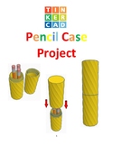 TinkerCAD step-by-step instructions for Pencil Case