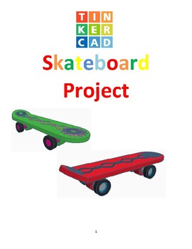 Preview of TinkerCAD step-by-step instructions for Skateboard