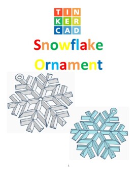 Preview of TinkerCAD step-by-step instructions for Snowflake Ornament