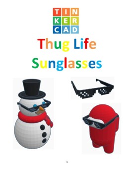 Preview of TinkerCAD step-by-step instructions for Thug Life Sunglasses