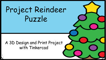 Preview of Tinkercad 3D Printed Reindeer Puzzle
