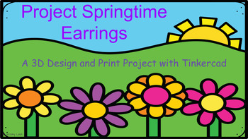 Preview of Tinkercad 3D Printing - Springtime Earrings