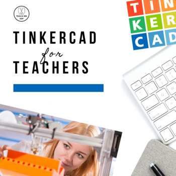 Preview of Tinkercad for Teachers