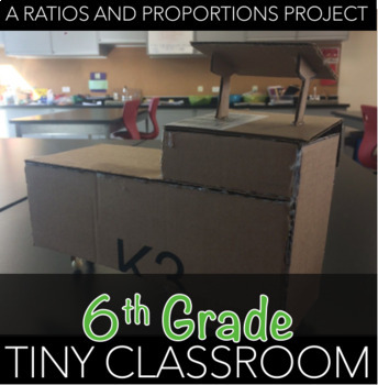 Preview of Tiny Classroom - A Ratios and Proportions Project