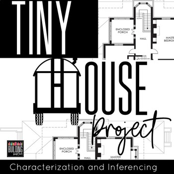 Preview of Tiny House Design for ANY Character: Reading project for inferences, symbolism