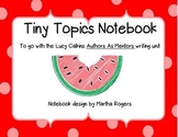 Tiny Topics Notebook