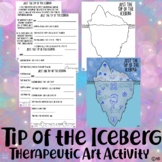 Tip Of The Iceberg - Therapeutic Art Activity