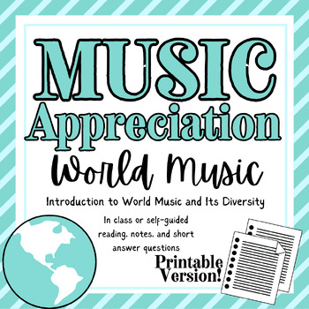 Preview of World Music Appreciation | Printable | Low Prep | Music History