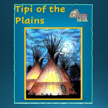 Preview of Tipi of the Plains