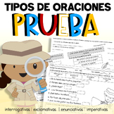Tipos de oraciones prueba (Spanish Sentence Types Test)