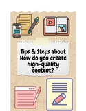 Tips & Steps about How do you create high-quality content