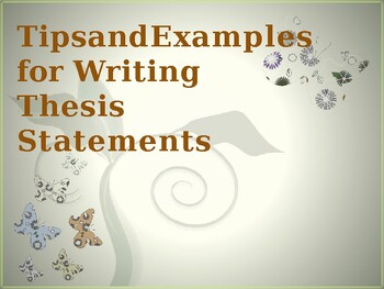 Preview of Tips and Examples for Writing Thesis Statements
