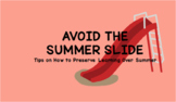 Tips for Avoiding the Summer Slide