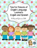 Tips for Parents of Early ELLs: English and Spanish