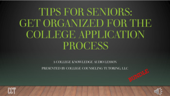 Preview of Tips for Seniors: Get Organized for the College Application Process (BUNDLE)