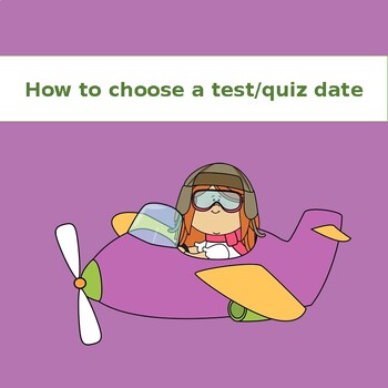 Preview of Tips for Teachers: How to choose a test date?