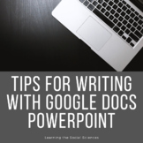 Tips for Writing with Google Docs PowerPoint Presentation 