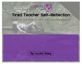 Tired Teacher Self-Reflection {Self Care Survey}