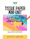 Tissue Paper Art Lessons Mini-Unit | 3 Art Lessons | Full 