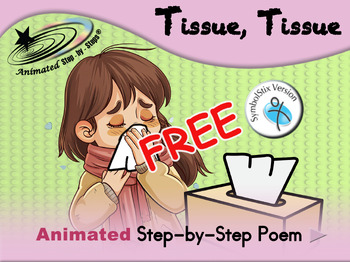 Preview of Tissue Tissue - Animated Step-by-Step Song - SymbolStix