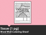 Tissue Word Wall Coloring Sheet