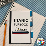Titanic Interactive Flip Book (History, Vocabulary and Map
