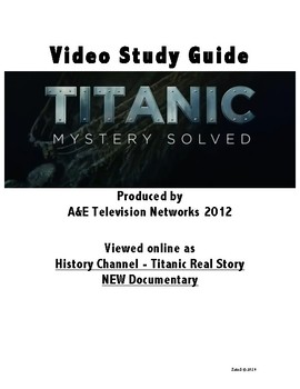 Preview of Titanic Mystery Solved: History Channel - Titanic Real Story Video Study Guide