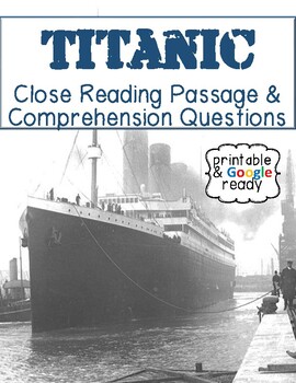 Preview of Reading Comprehension Passage and Questions: Titanic
