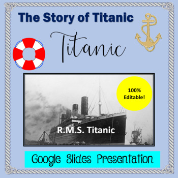 Preview of Titanic Presentation Editable