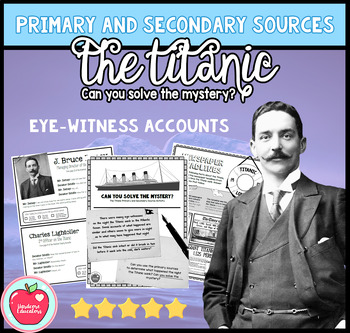 Preview of Titanic Primary and Secondary Sources