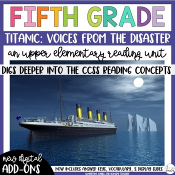 Preview of Titanic: Voices from the Disaster Nonfiction Novel Study Reading Unit 5th