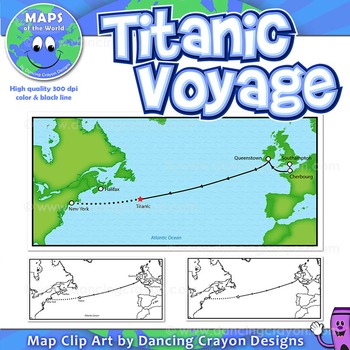 Titanic Voyage: Map of the Titanic Voyage by Maps of the World | TPT