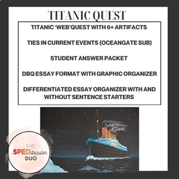 Preview of Titanic Webquest with DBQ Style Essay