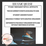 Titanic Webquest with DBQ Style Essay