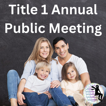 Preview of Title 1 Annual Public Meeting Presentation -editable & customizable