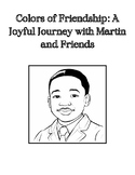 Title: Colors of Friendship: A Joyful Journey with Martin 