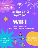 Title: "The Epic Gen Z Quest for Wi-Fi" Printable Reading 