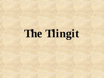 Preview of Tlingit Native Americans Intro