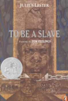 Preview of To Be A Slave by Julius Lester
