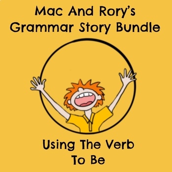 Preview of To Be – Mac And Rory's Grammar Story