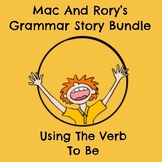 To Be – Mac And Rory's Grammar Story