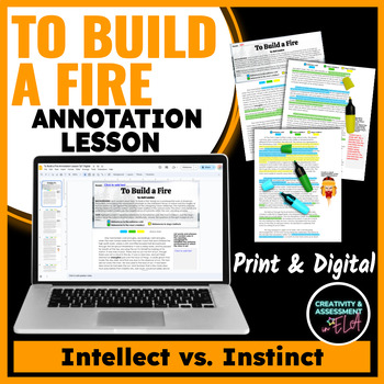 Preview of To Build a Fire Lesson | Guided Reading Annotation Activity for Naturalism