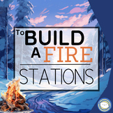 To Build a Fire Jack London Pre-Reading Stations for Small Groups