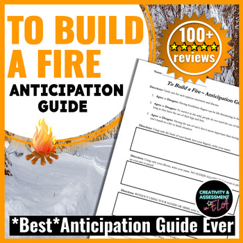 Preview of To Build a Fire by Jack London Short Story Anticipation Guide & Pre-Reading