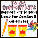 To-Go Support Kits/ Bags: Grief and emotional support activities