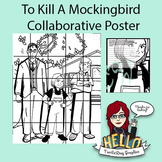 To Kill A Mockingbird Collaborative Poster