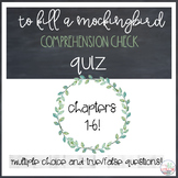 To Kill A Mockingbird Comprehension Quiz