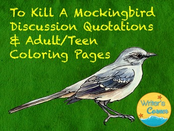 Preview of To Kill A Mocking Bird Coloring, Discussion Quotes, Art Activity, Bulletin Board