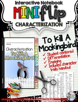 Preview of To Kill a Mockingbird: Interactive Notebook Characterization Mini Flip