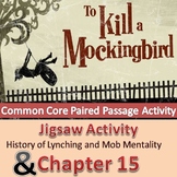 To Kill A Mockingbird - Jigsaw Activity/Lesson - Paired Pa